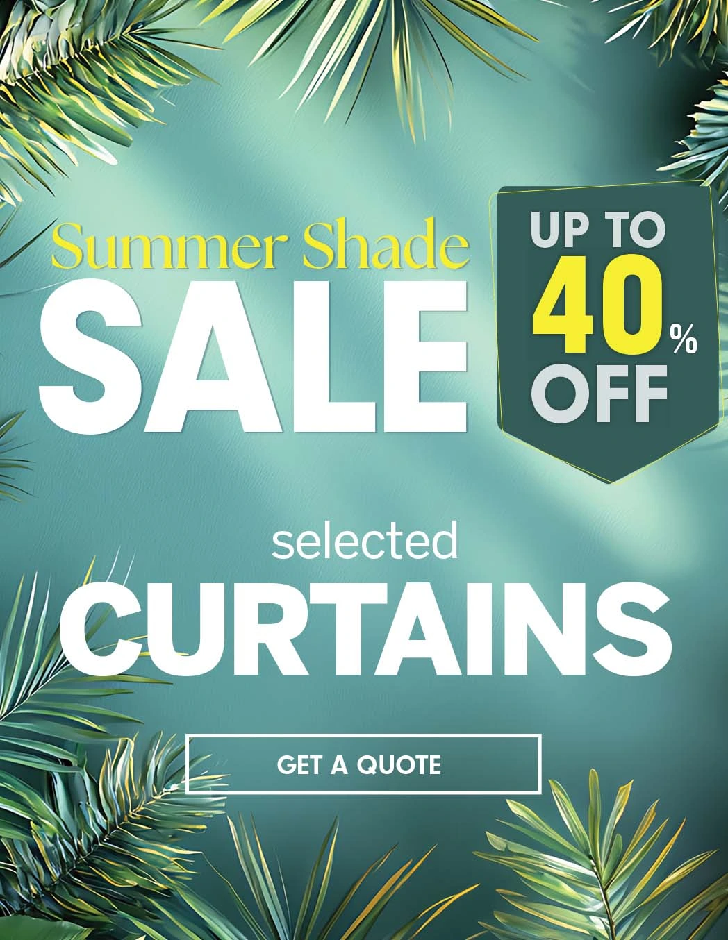 Summer Sale on Curtains