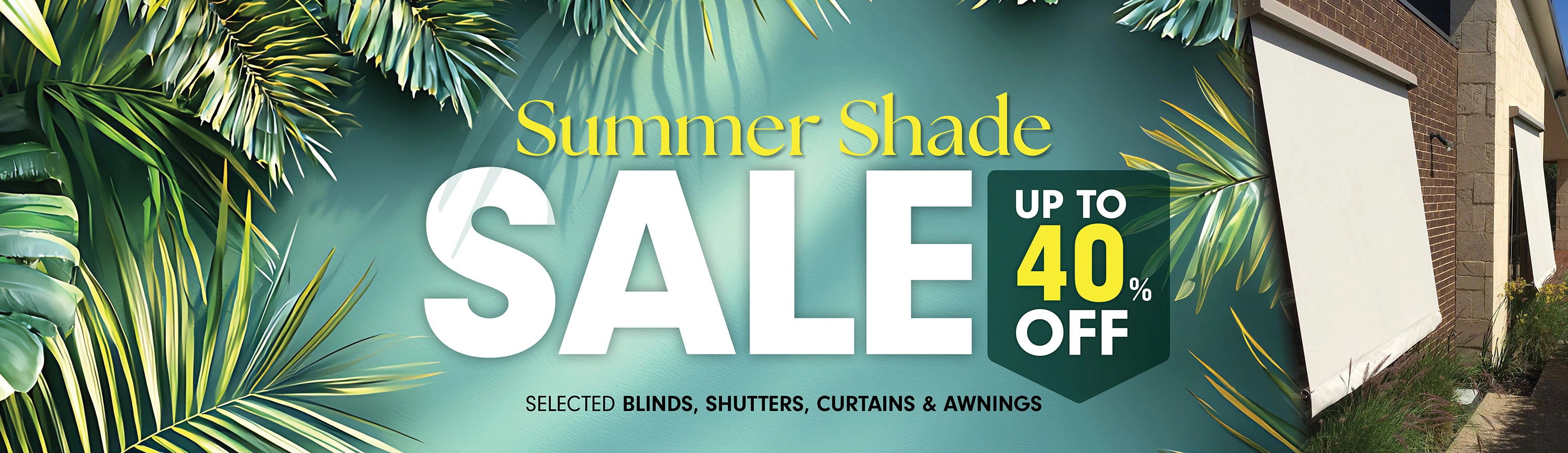 Amaru Specials summer sale on selected Blinds, Shutters, Curtains & Awnings